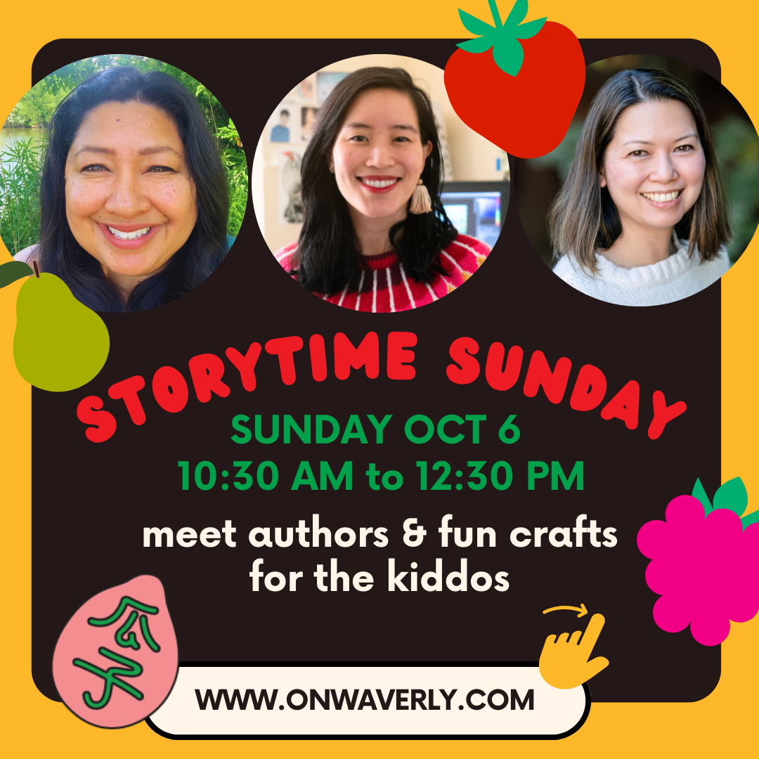 10/6 @ 10:30a: Storytime Sunday with Sophie Diao, Faith Kazmi & Vicky Fang
