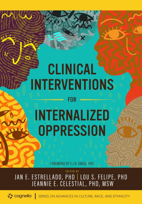 Clinical Interventions for Internalized Oppression (First Edition)