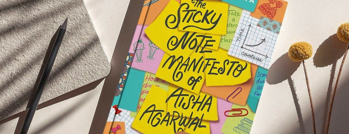 Book cover of The Sticky Note Manifesto of Aisha Agarwal