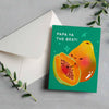 Papaya Dad Card