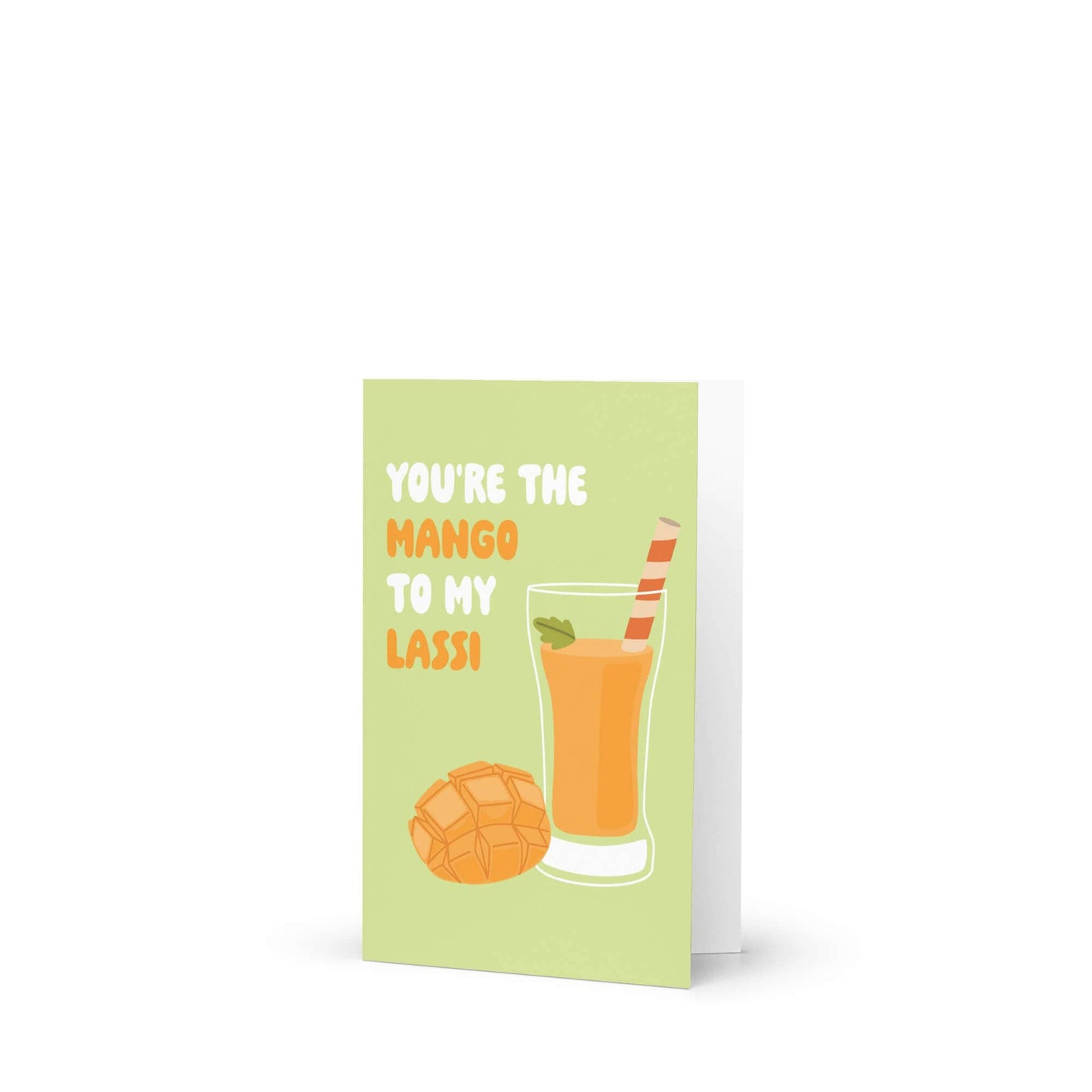 Mango to My Lassi Greeting Card