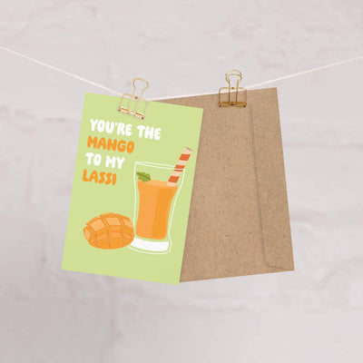 Mango to My Lassi Greeting Card