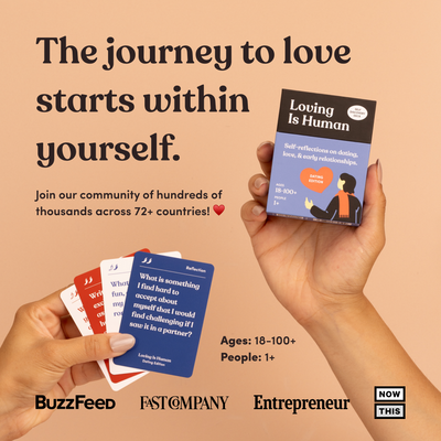 Loving Is Human (Dating Edition)