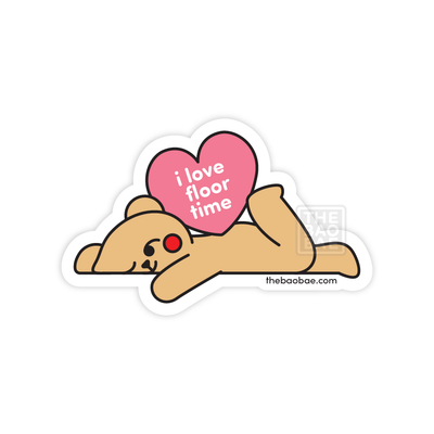 I Love Floor Time Sticker