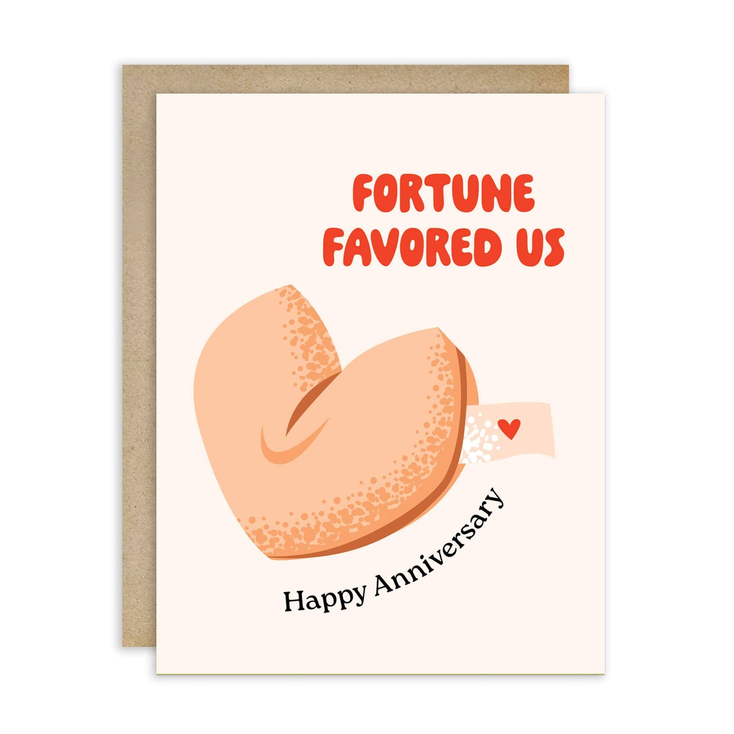Fortune Favored Us Anniversary Card