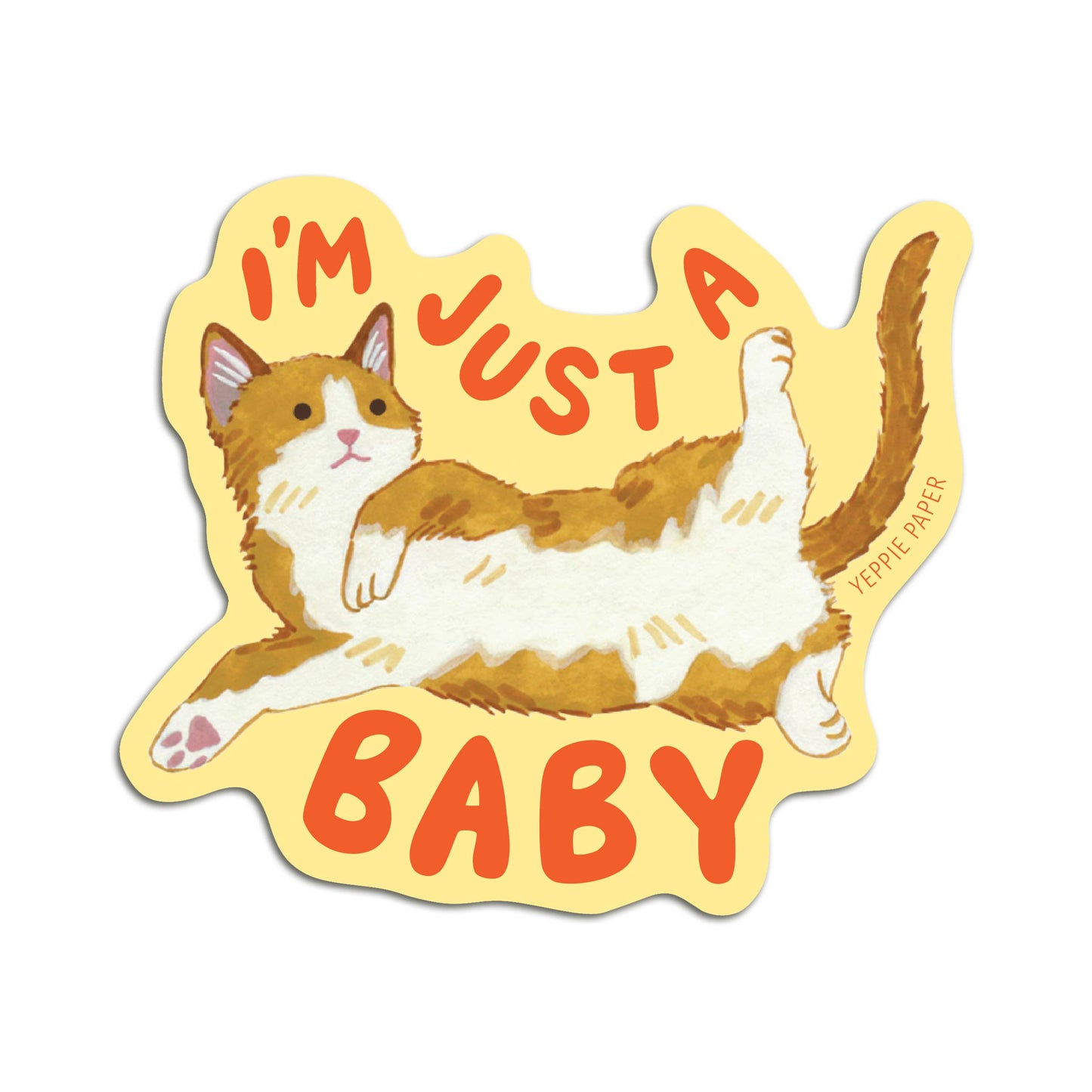 "I'm Just A Baby" Kitten Sticker