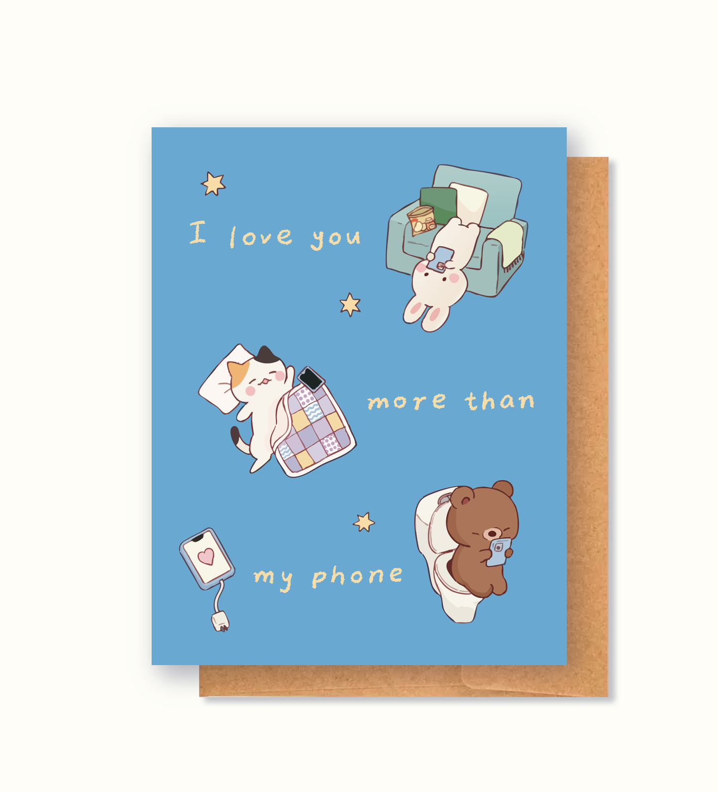 Love You More Than My Phone Card