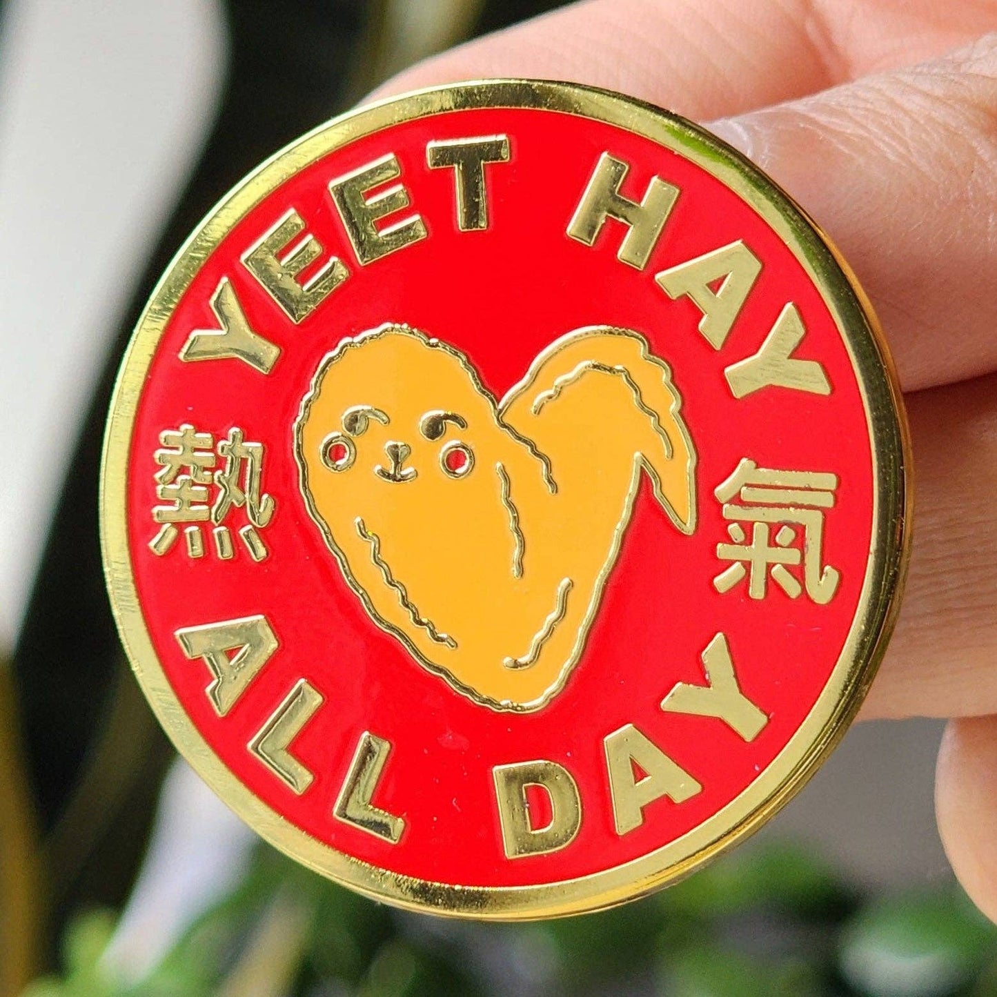 Yeet Hay All Day Enamel Pin