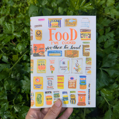 Food I've Cooked for Those I've Loved Risograph Zine