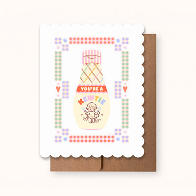 You're a Kewtie (Cutie) Greeting Card