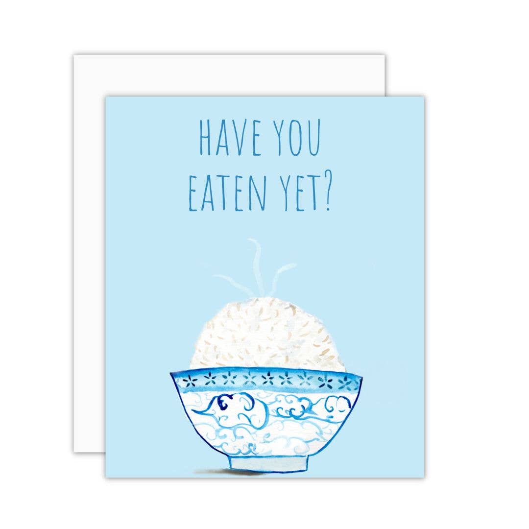 Have You Eaten Yet Card
