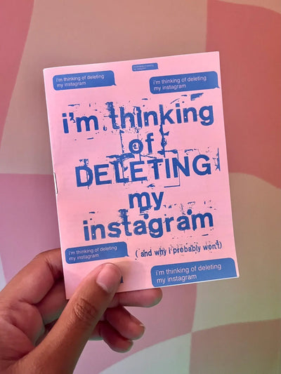 I'm Thinking of Deleting My Instagram