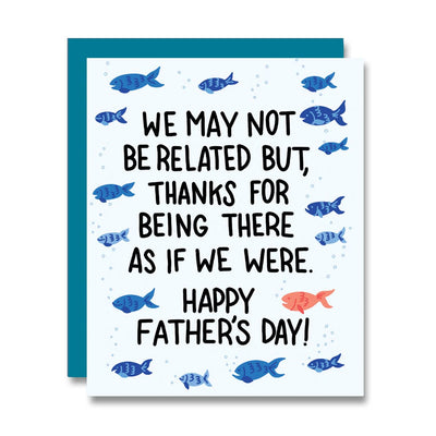 Not Related Father's Day Card