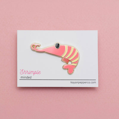 Shrimple Minded Hard Enamel Pin