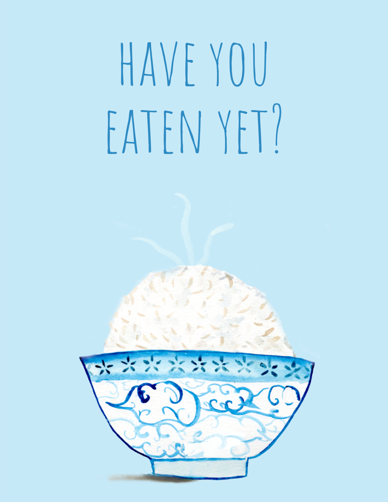 Have You Eaten Yet Card