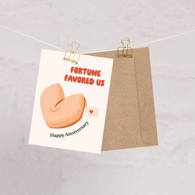 Fortune Favored Us Anniversary Card