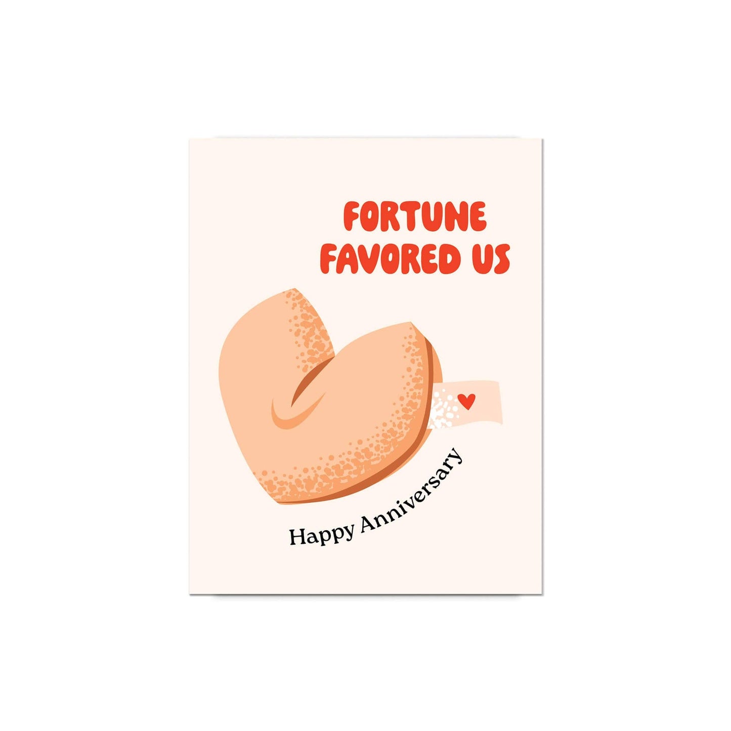 Fortune Favored Us Anniversary Card