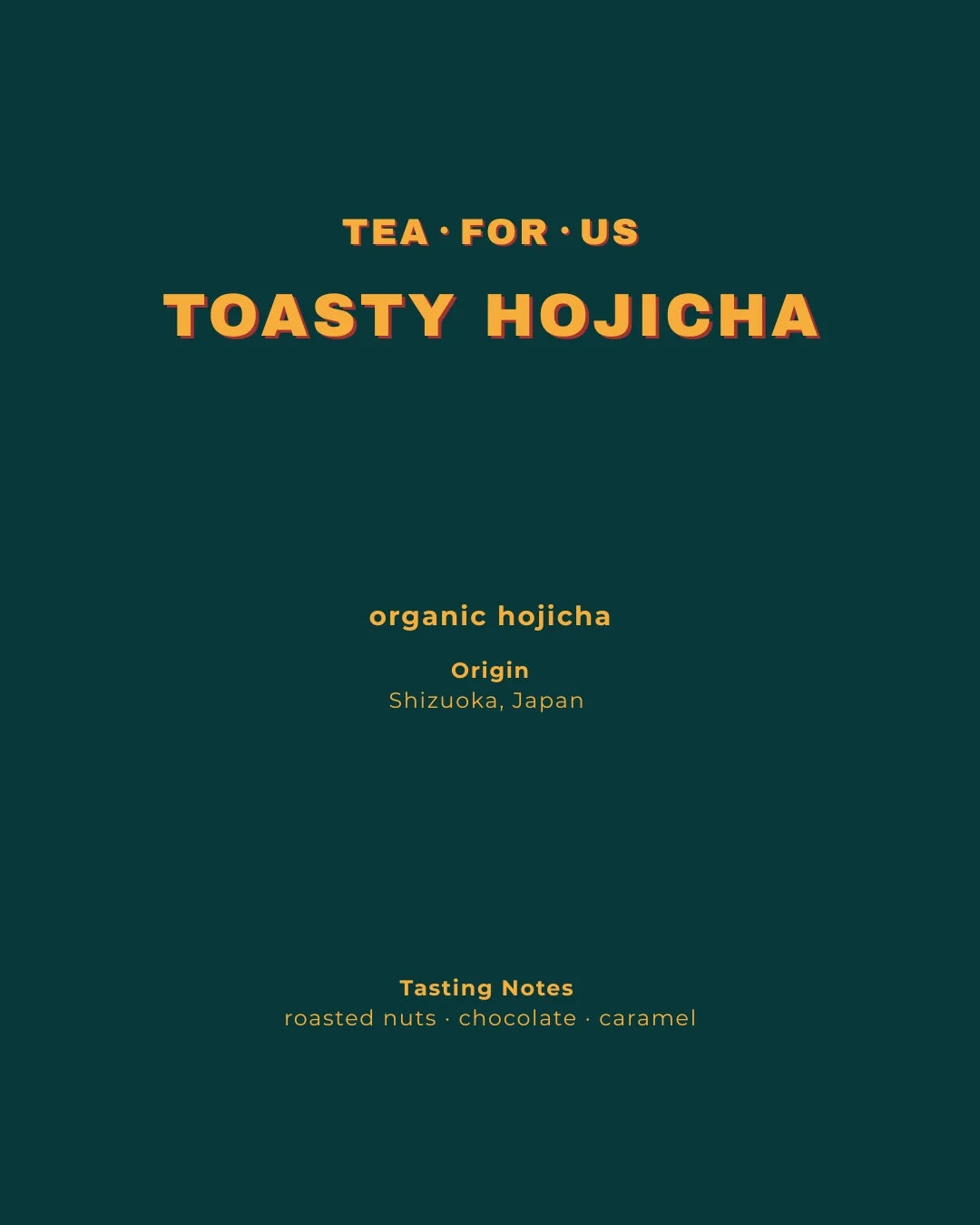 Toasty Hojicha