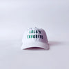 "Lola's Favorite" Embroidered Dad Cap