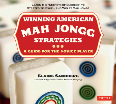 Winning American Mah Jongg Strategies
