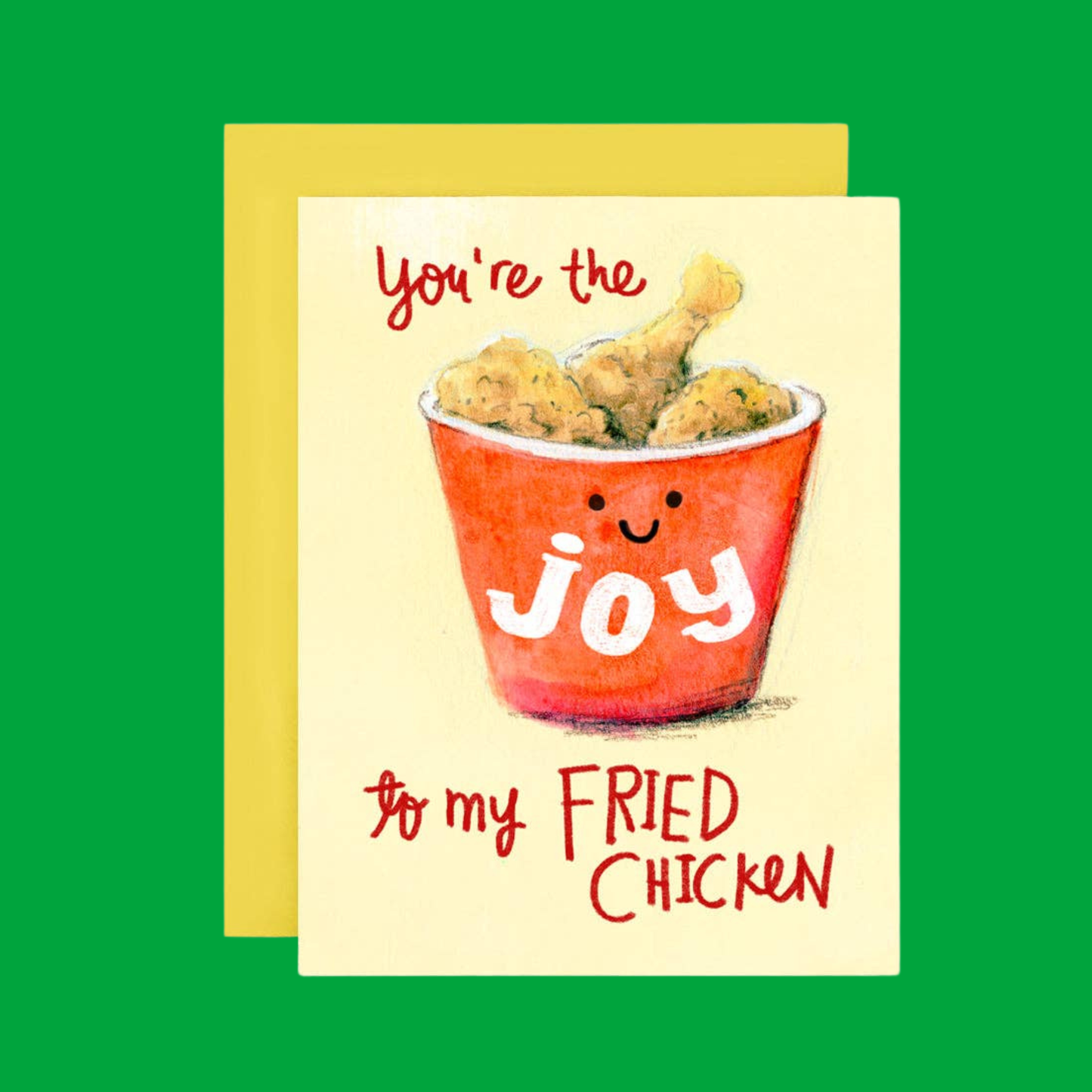 Joy to my Fried Chicken Card