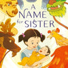 A Name for Sister