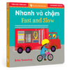 Fast & Slow (Bilingual Vietnamese & English)