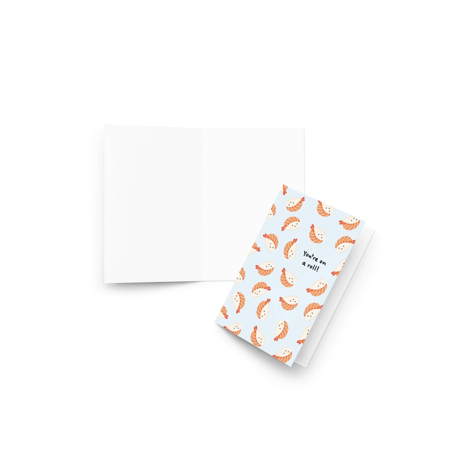 You're on a Roll Greeting Card