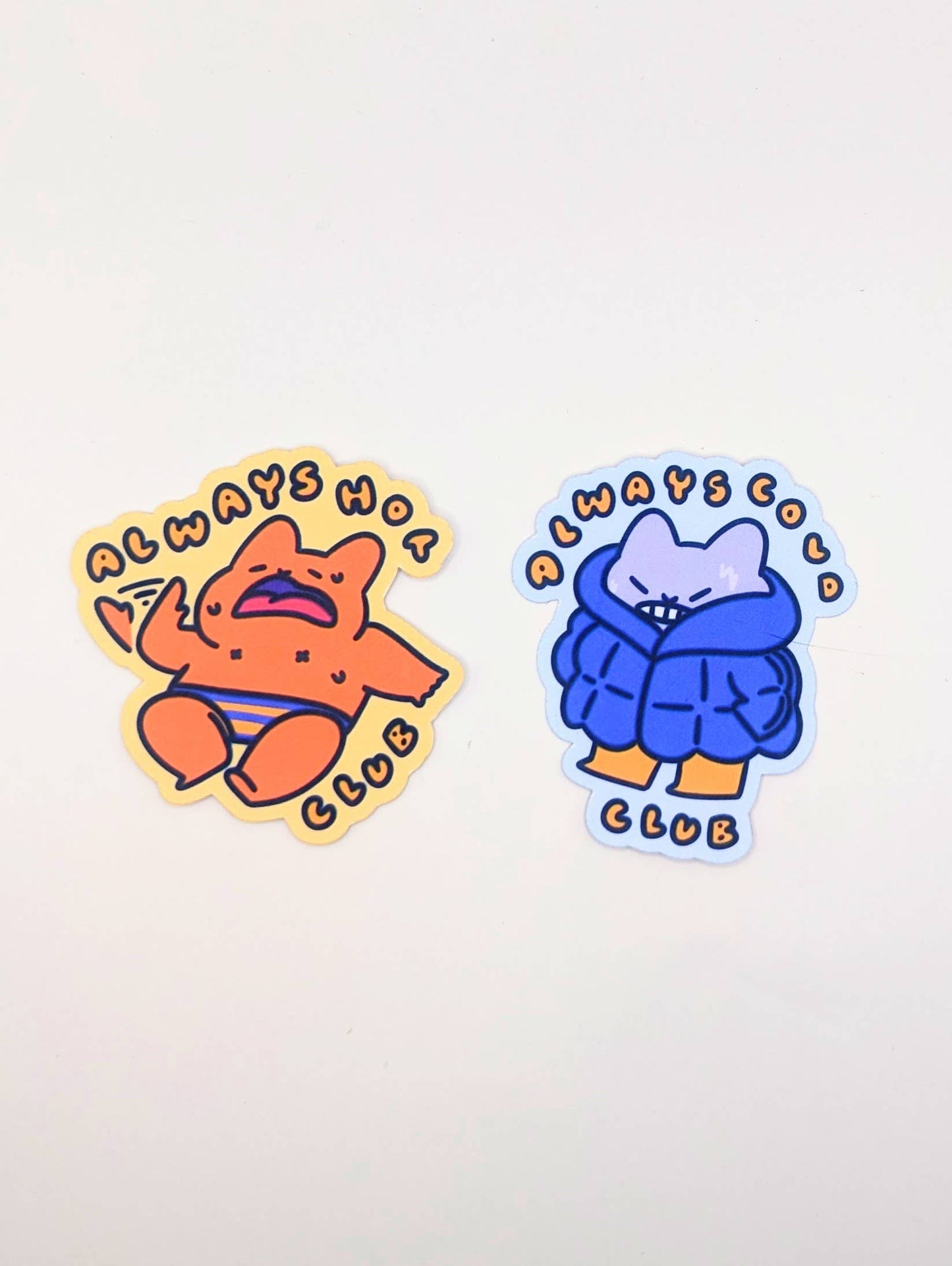 Always Hot Club Vinyl Sticker