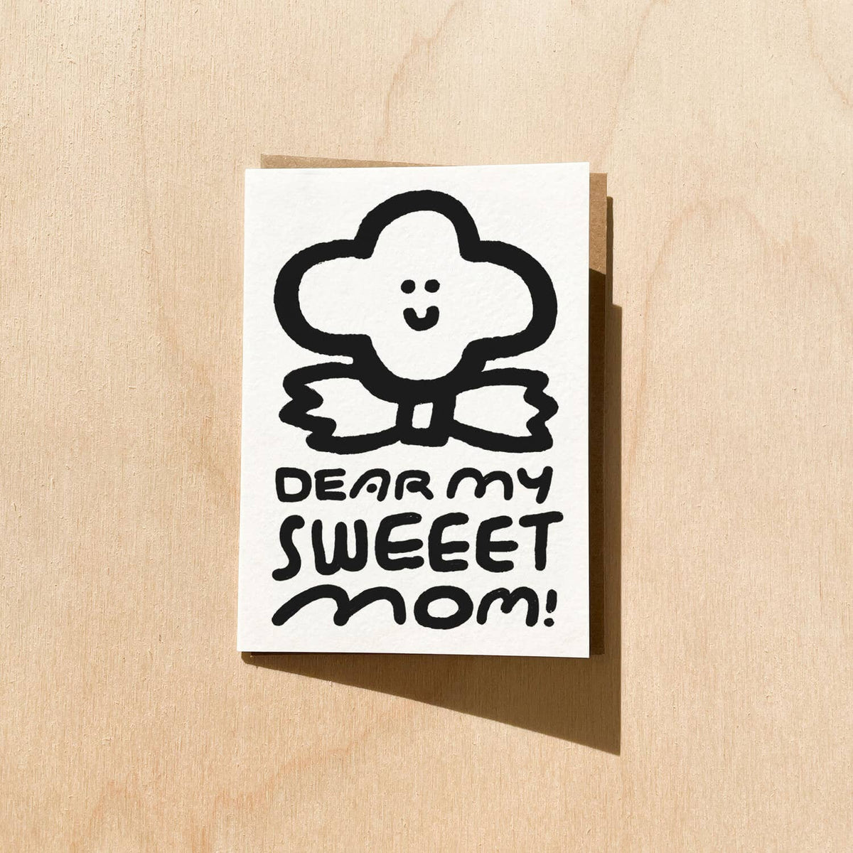 Dear My Sweeet Mom Card