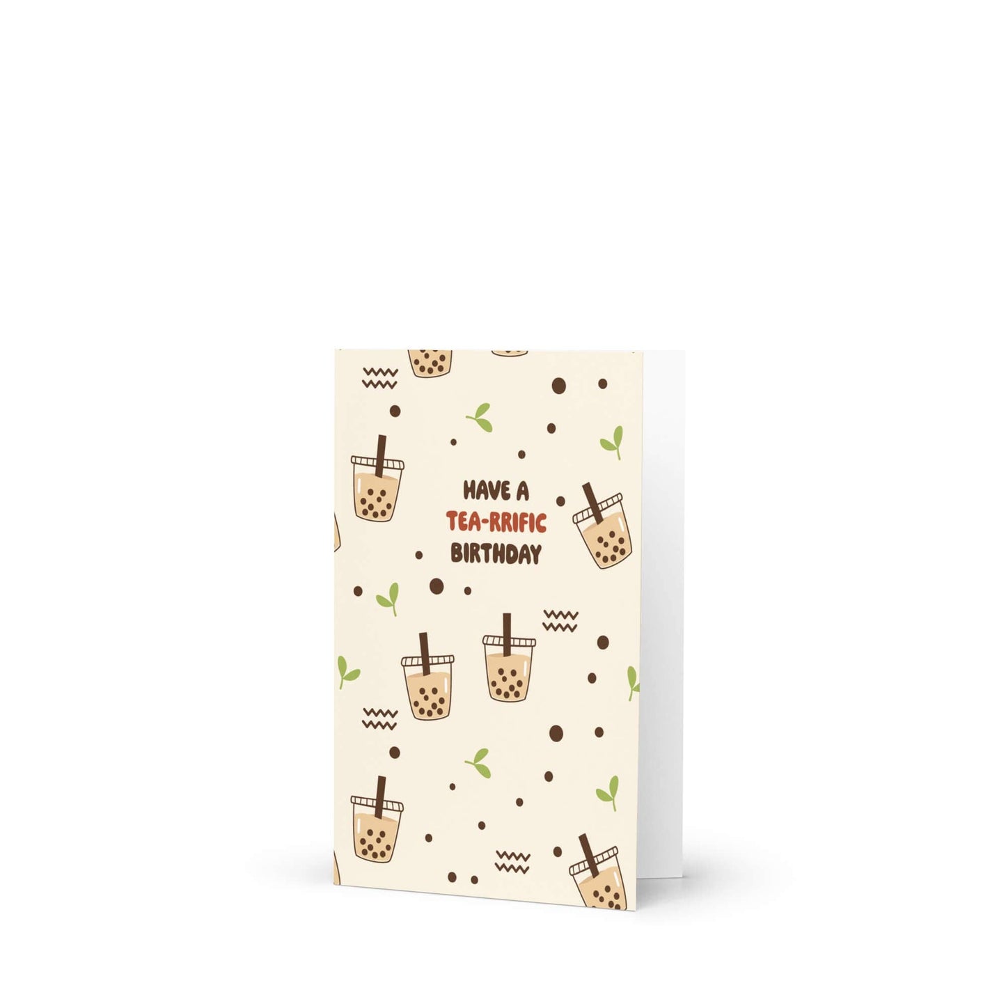 Tea-rrific Milk Tea Birthday Card