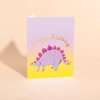 STEGGYSAURUS - Birthday Card
