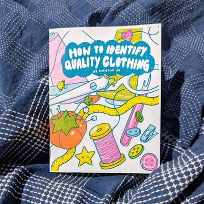 How to Identify Quality Clothing Risograph Zine