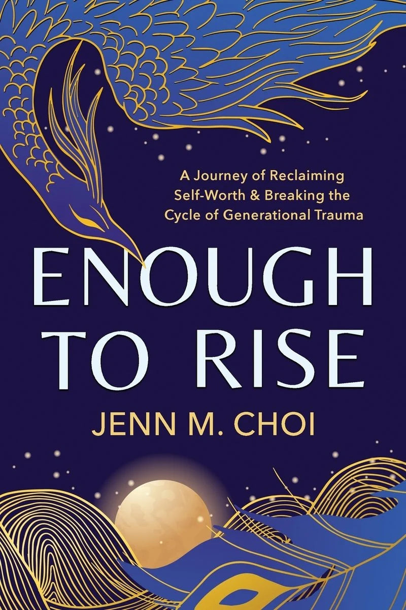 Enough to Rise