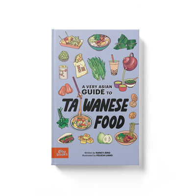 A Very Asian Guide to Taiwanese Food | A Picture Book