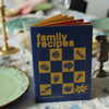 Family Recipes