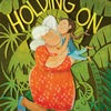 Holding On