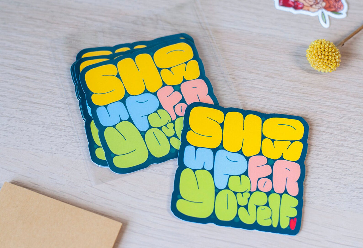 Show Up For Yourself Sticker