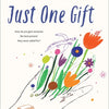 Just One Gift