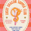 Lucky Dragon Supper Club