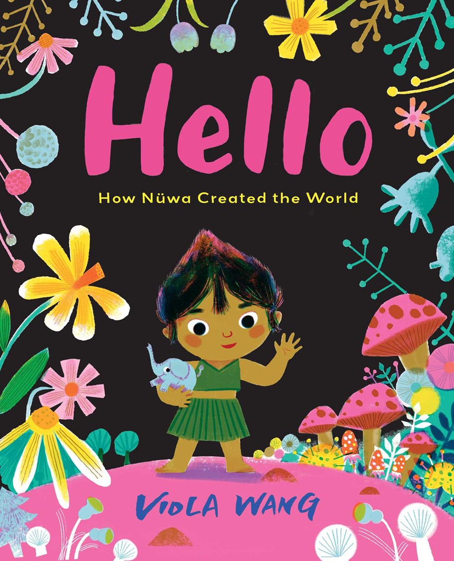 Hello: How Nuwa Created the World