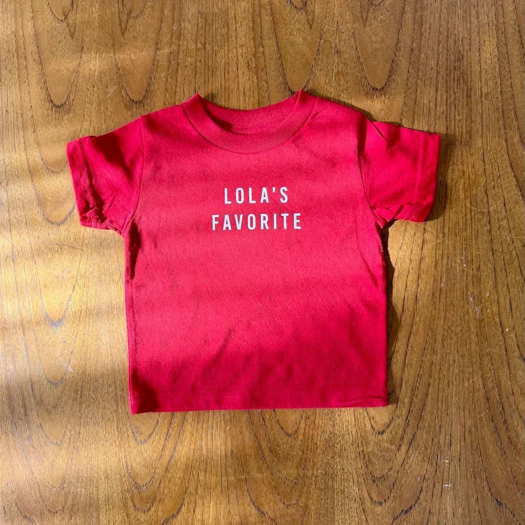"Lola's Favorite" Tee