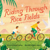 Riding Through Rice Fields