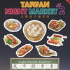 Taiwan Night Market 2, Night Market Explorer