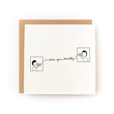 I Miss You Terribly Card